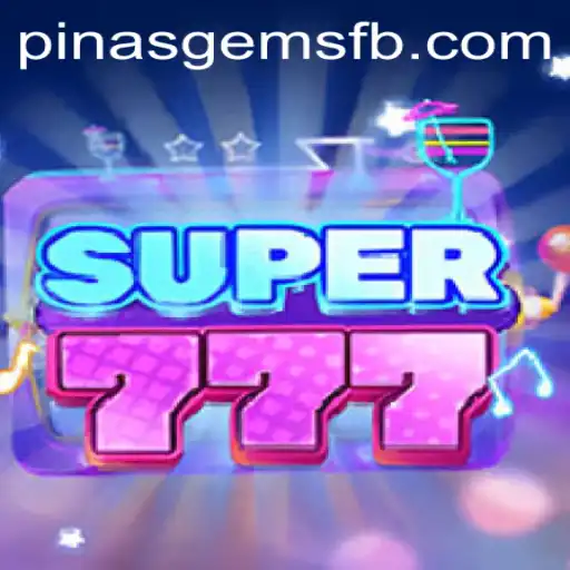 Dive into the Thrilling World of Super777: Unveiling the Game with PinasGems